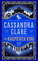 The Ragpicker King: (2 Chronicles of Castellane)