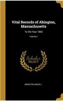 Vital Records of Abington, Massachusetts