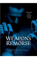 Weapons of Remorse