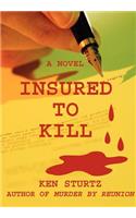 Insured To Kill