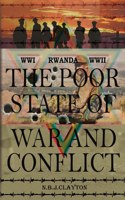 Poor State of War and Conflict