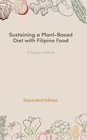 Sustaining a Plant-Based Diet with Filipino Food