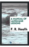 Manual of Language Lessons