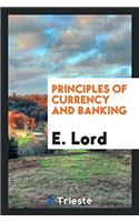 Principles of Currency and Banking