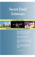 Secure Email Gateways A Complete Guide