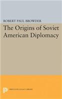 The Origins of Soviet American Diplomacy