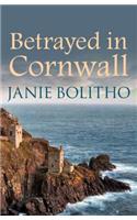 Betrayed in Cornwall