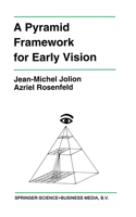 Pyramid Framework for Early Vision