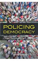 Policing Democracy