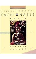 Scenes from the Fashionable World