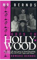Mr. Bernds Goes to Hollywood