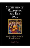 Mechthild of Magdeburg and Her Book