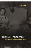 Newscast for the Masses