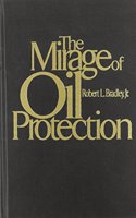 Mirage of Oil Protection