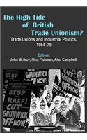 The High Tide of British Trade Unionism