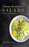 Around the World in Salads