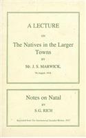 A Lecture on the Natives in the Larger Towns (1918)