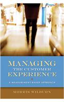 Managing the Customer Experience