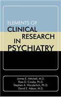 Elements of Clinical Research in Psychiatry