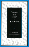 Commerce and Society in Sung China