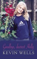 Goodbye, Dearest Holly