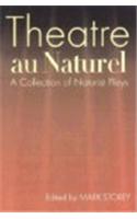 Theatre Au Naturel