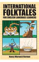 International Folktales for English Language Learners