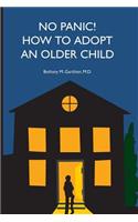 No Panic! How to Adopt an Older Child