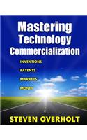 Mastering Technology Commercialization