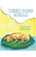 When Dogs Dream