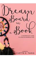 Dream Board in a Book