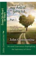From My Heart to Yours - Part 1