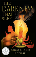Darkness That Slept