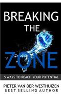 Breaking the Zone
