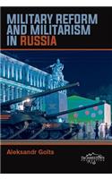 Military Reform and Militarism in Russia
