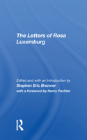 The Letters Of Rosa Luxemburg