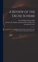 Review of the Excise Scheme