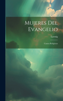 Mujeres Del Evangelio