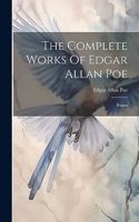 Complete Works Of Edgar Allan Poe: Poems