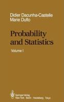 Probability and Statistics: Volume I [Special Indian Edition - Reprint Year: 2020] [Paperback] Didier Dacunha-Castelle; Marie Duflo