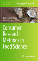 Consumer Research Methods in Food Science