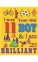 I'm an 11 Year-Old Boy & I Am Brilliant