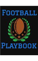 Football Playbook: 2019-2020 Football Coaching Notebook, Blank Field Pages, Calendar, Game Statistics, Roster