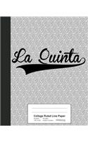 College Ruled Line Paper: LA QUINTA Notebook(3156 Weezag College Ruled Line Paper Notebook)