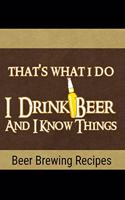 Beer Brewing Recipes