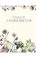 Chaos Coordinator 3 year Planner: Daily, Monthly, 3 Year Planner, Organizer, Appointment Scheduler, Personal Journal, Logbook, 24 Months Calendar....