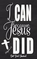 I Can Because Did - Philippians 4