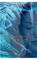 Il Volto nel Ghiaccio - Paranormal Thriller