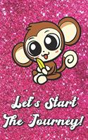 Let's Start The Journey: Monkey and Banana On Pink Glitter Stars Effect Background, Lined Paper Note Book For Girls or Boys To Draw, Sketch & Crayon or Color (Kids Teens and