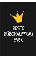 Beste Bürokauffrau: DIN A5 - Punkteraster 120 Seiten - Kalender - Notizbuch - Notizblock - Block - Terminkalender - Abschied - Abschiedsgeschenk - Ruhestand - Arbeitsko